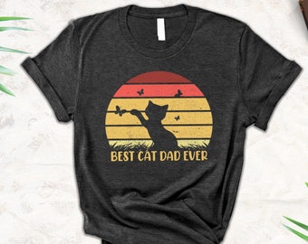 Cat Dad Shirt for Fathers Day Gift - Cat Dad Tshirt for Him for Men - New Cat Dad Gift for Birthday Gift - Fathers Day T Shirt for Cat Dad