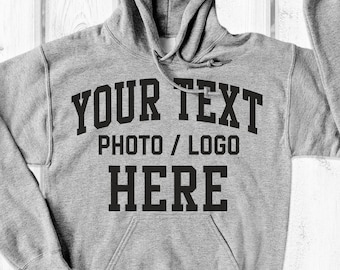 Custom Hoodie for Men and Women, Personalized Hoodie, Custom Photo Hoodie, Custom Text Hoodie, Hooded Sweatshirt, Custom Image Hoodie