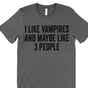 Funny Vampires T Shirt Gift.
