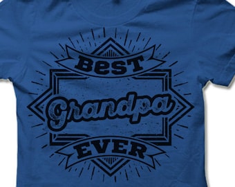 Best Grandpa Ever Shirt. Cool Grandpa Gifts.