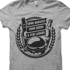 Some Burgers Some Beers A Few Laughs T Shirt. Funny The Big Lebowski T-Shirt. Walter Sobchak Shirt.