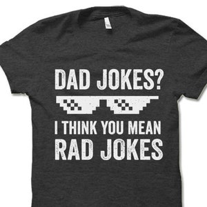 Dad Jokes Shirt Rad Jokes T Shirt Funny Gift for Dads Father's Day Gift Ideas Shirt for Father image 1
