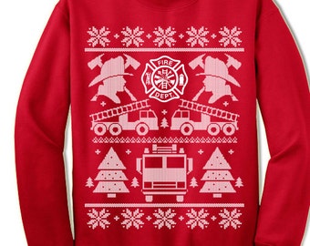 Firefighter Christmas Gift.  Firefighter Ugly Christmas Sweater Sweatshirt. Firefighter Shirt. Christmas Gift Ideas for Firefighter