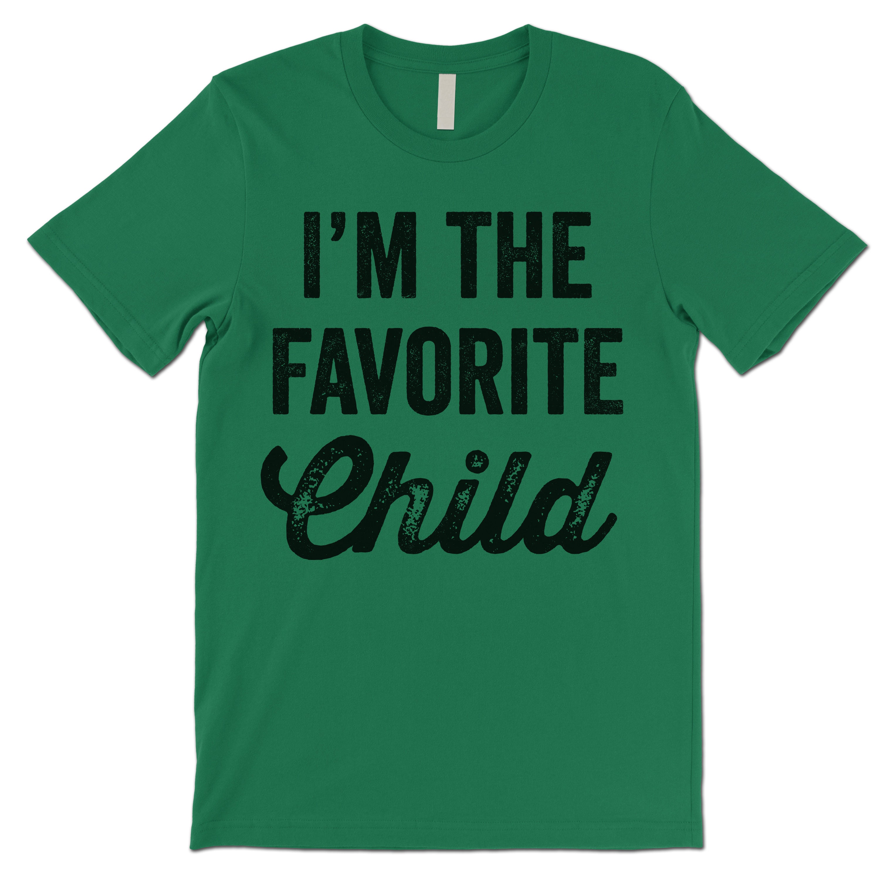 favorite child t shirt