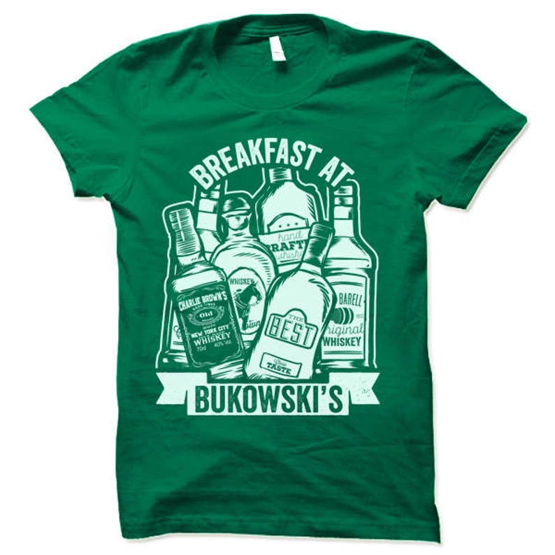 Charles Bukowski Shirt Breakfast at Bukowski's Hipster T shirt Writer Shirt Drinking Shirt Funny Adult Alcohol Shirt Tee image 2