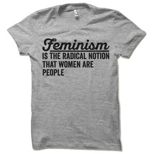 Feminist Apparel. Cool Feminist Shirts. Feminist Quotes on T Shirts