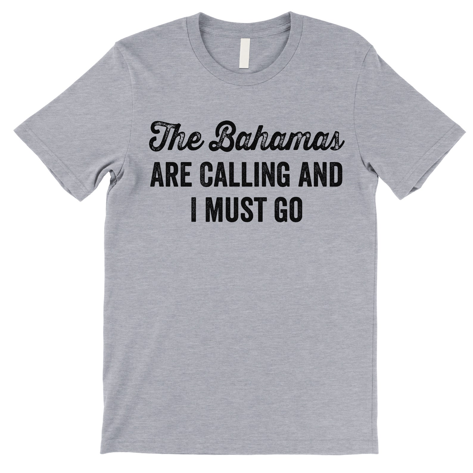 The Bahamas Are Calling T Shirt. Funny Bahamas Gift. Etsy
