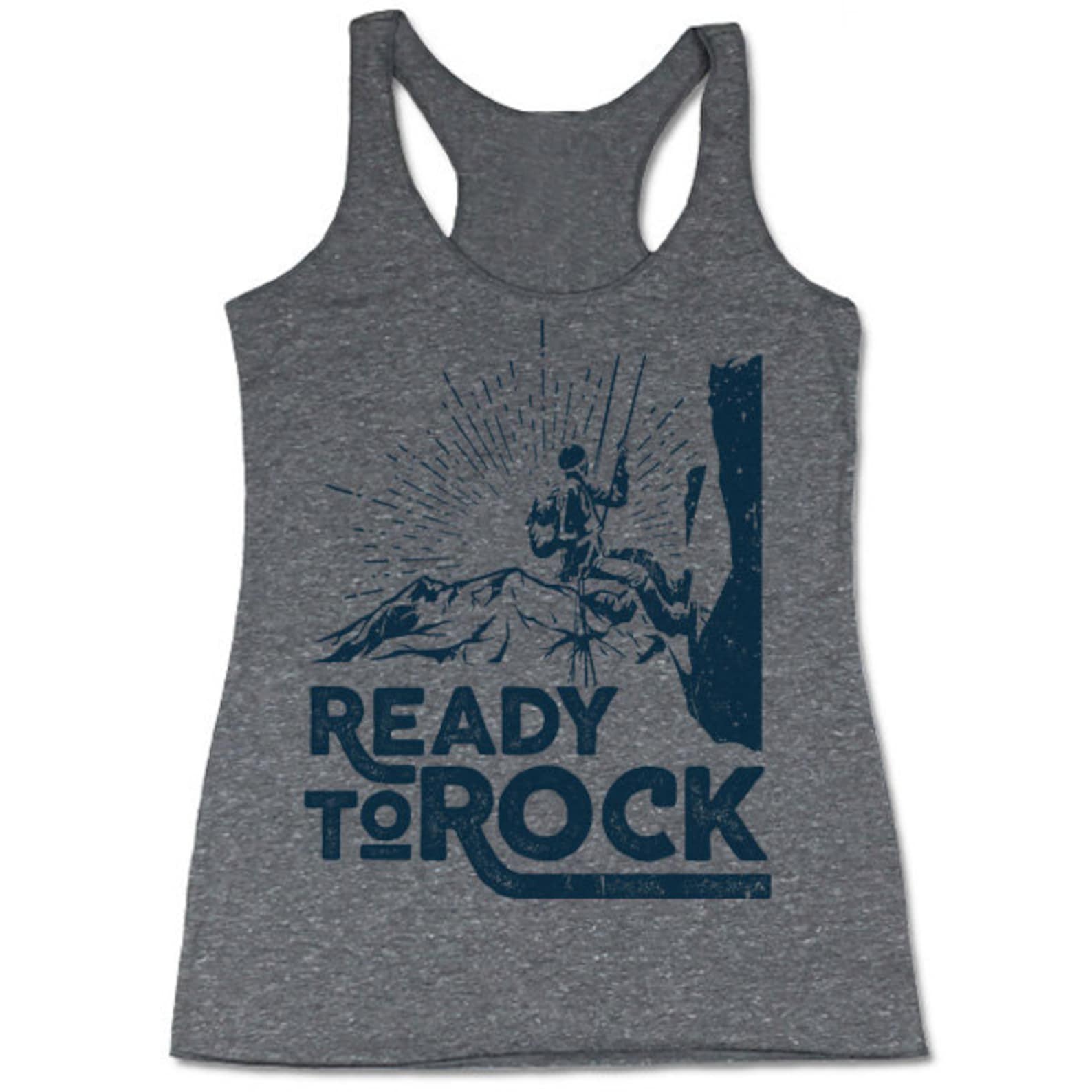 Ready to Rock Tank Top. Funny Rock Climbing Tank Tops. Etsy