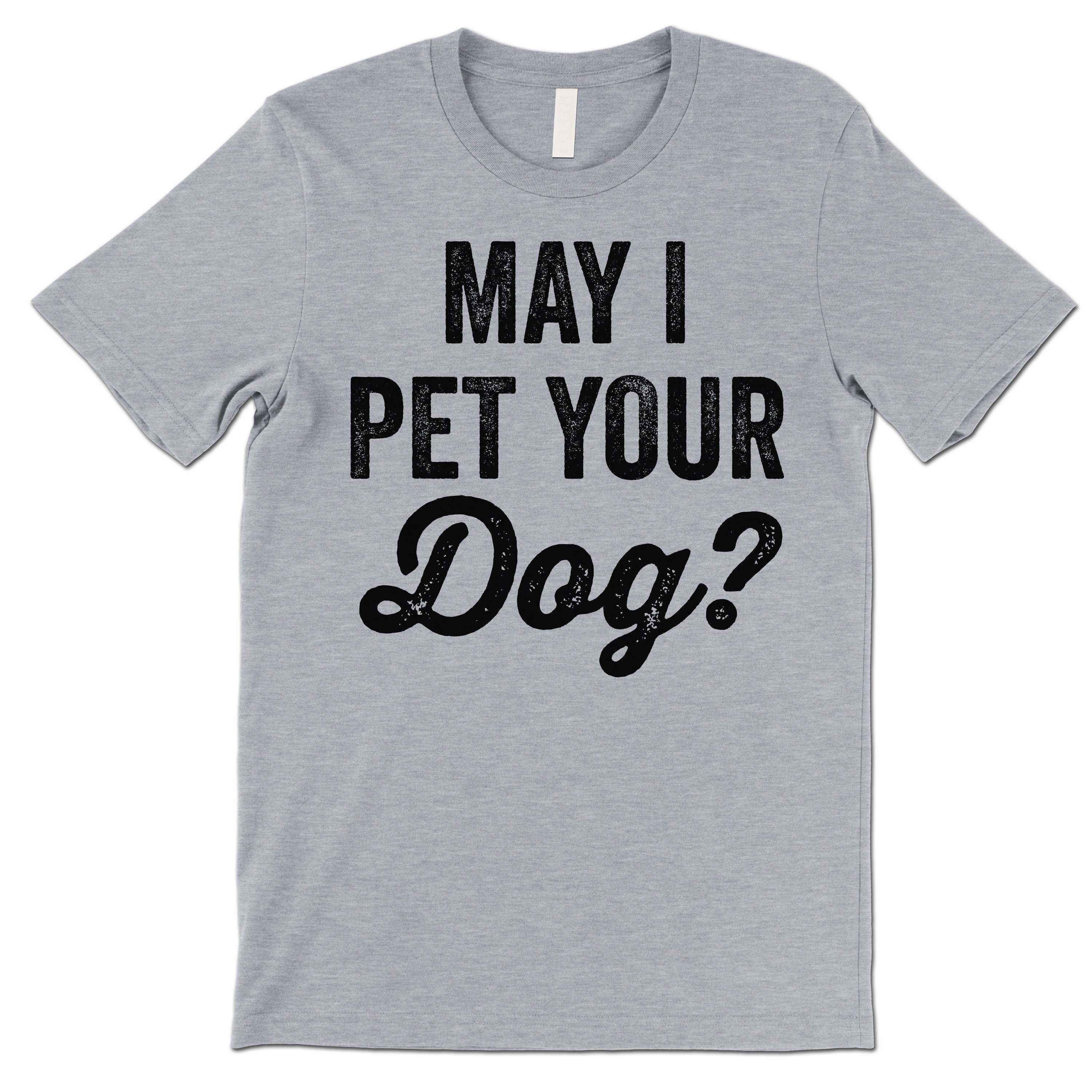 May I Pet Your Dog Tshirt. Funny Gifts for Dog Lovers. Etsy