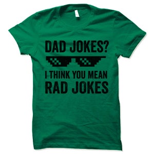 Dad Jokes Shirt Rad Jokes T Shirt Funny Gift for Dads Father's Day Gift Ideas Shirt for Father image 4