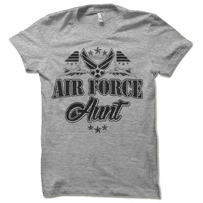 Air Force Aunt Shirt. Funny Gift for Aunt. image 1