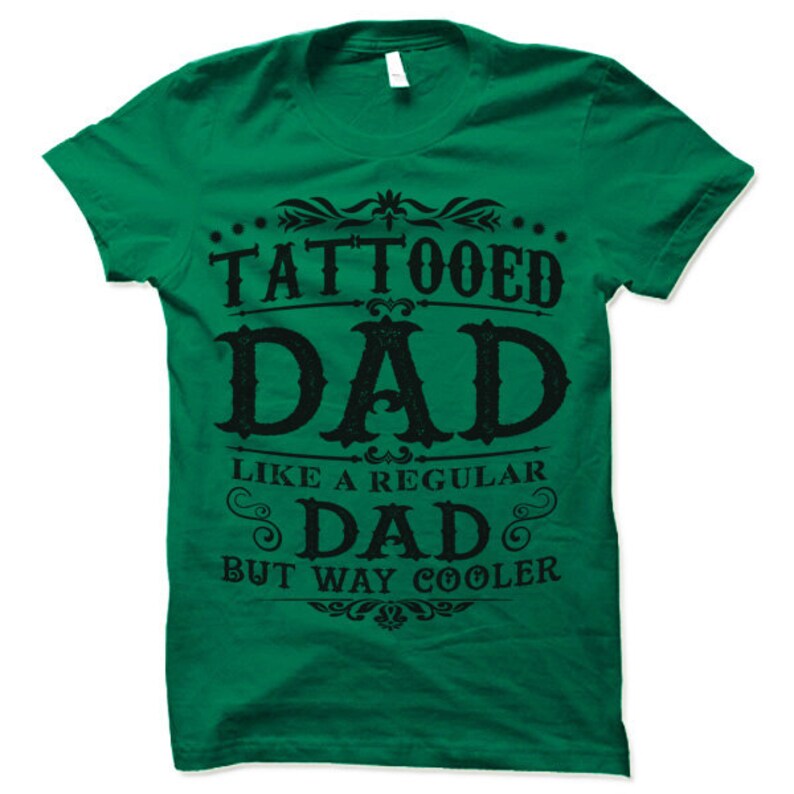 tattooed dad shirt