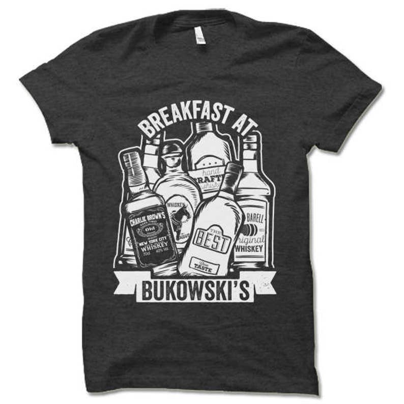 Charles Bukowski Shirt Breakfast at Bukowski's Hipster T shirt Writer Shirt Drinking Shirt Funny Adult Alcohol Shirt Tee image 1