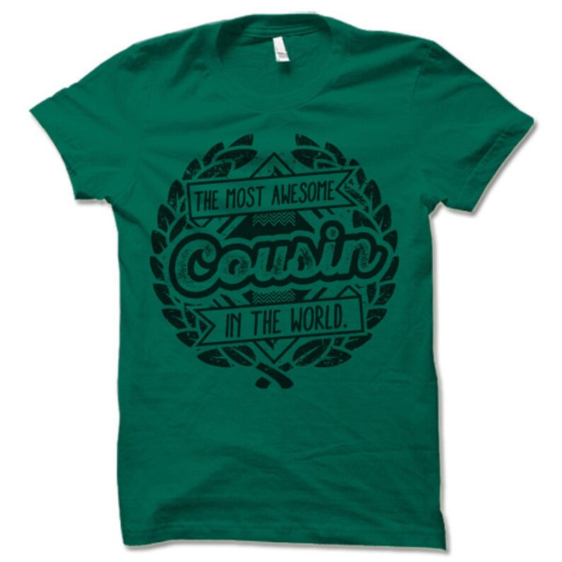 Cousin Shirts. The Most Awesome Cousin In The World T-Shirt. Funny Gift for Cousin. image 1