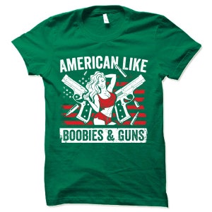 American Like Boobies & Guns T-Shirt. Cool Patriotic Shirt. 4th Of July Tee Shirt. Bild 3