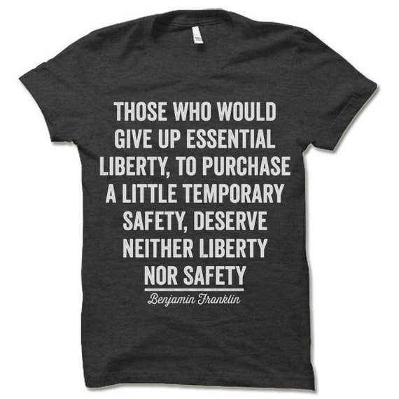 Those Who Would Give up Essential Liberty T-shirt, Benjamin