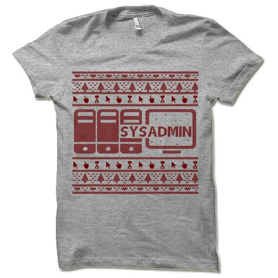 Sysadmin T-shirt. System Administrator Christmas Shirt. - Etsy