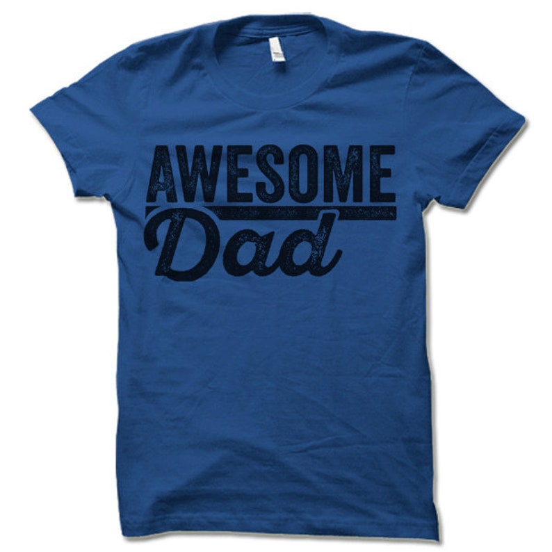 Funny Dad Shirts. Awesome Dad Tshirt. Father's Day Gift. Etsy