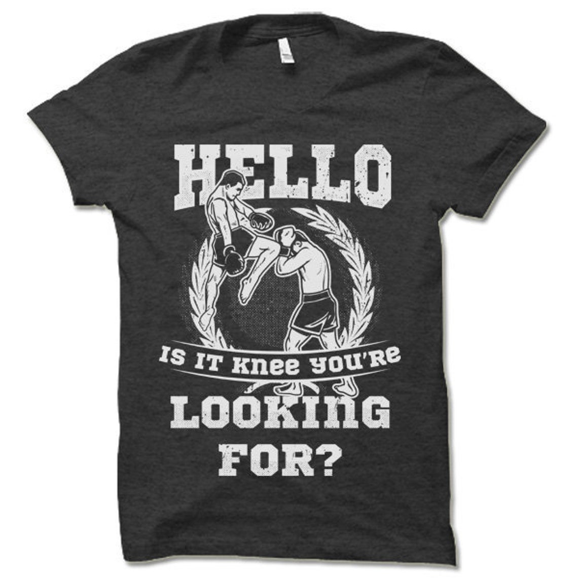 Funny MMA Shirts. MMA T Shirts. Hello is It Knee You're Etsy