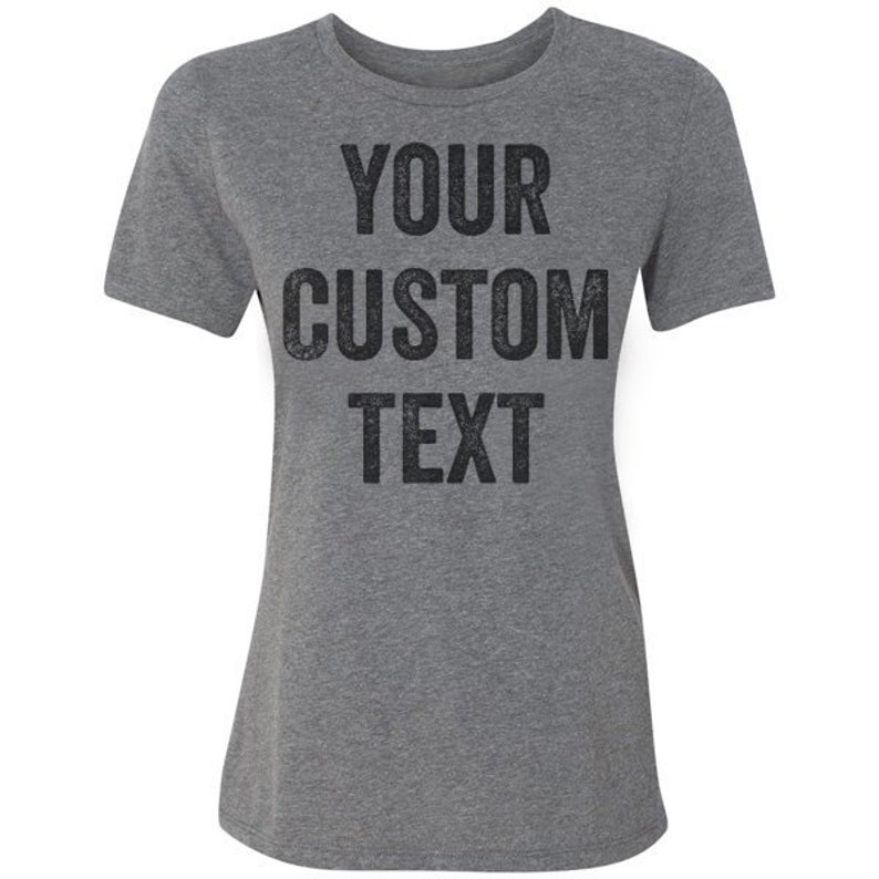 Custom Relaxed Fit Women's T Shirts. Personalized Etsy