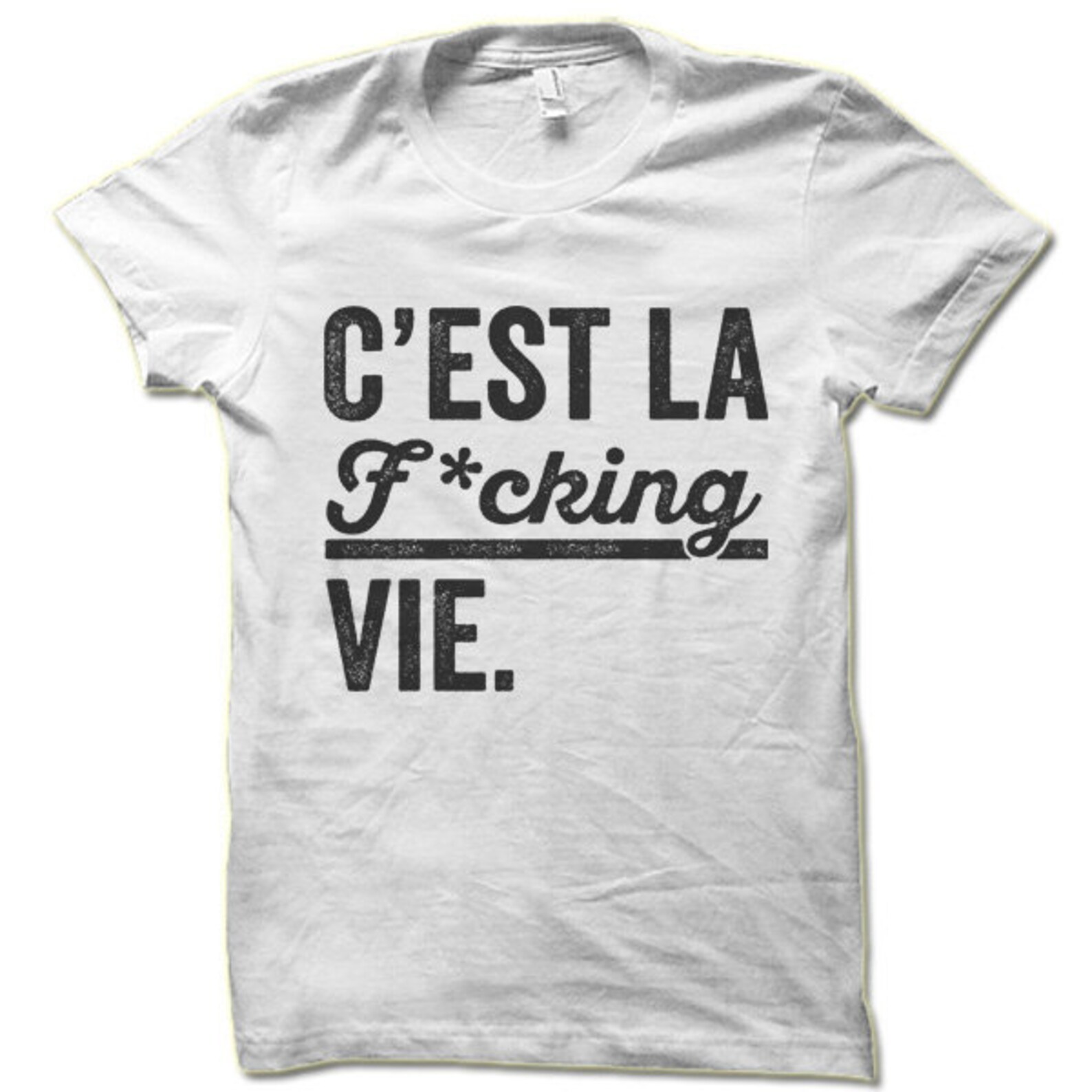 cest la vie shirt