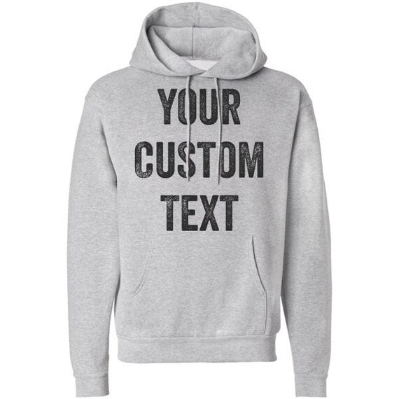 custom text hoodie
