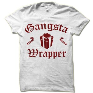 Gangsta Wrapper Christmas T Shirt. Funny Sassy Ugly Christmas Tee Shirt. image 4