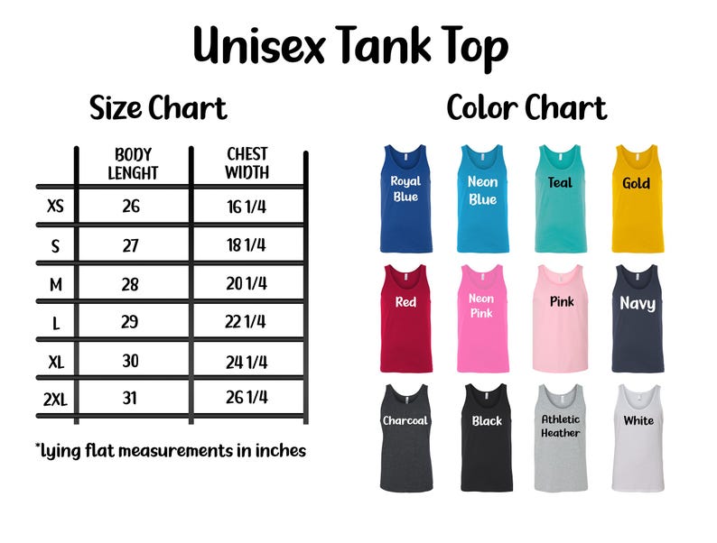 May include: Image of a unisex tank top with a size chart and color chart. The size chart shows body length and chest width measurements in inches. The color chart displays tank tops in various colors, including blue, teal, pink, and black.
