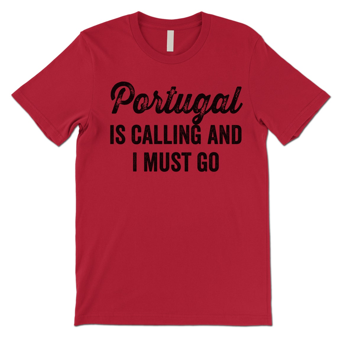 Portugal Is Calling T-Shirts || Fatherland Shirts