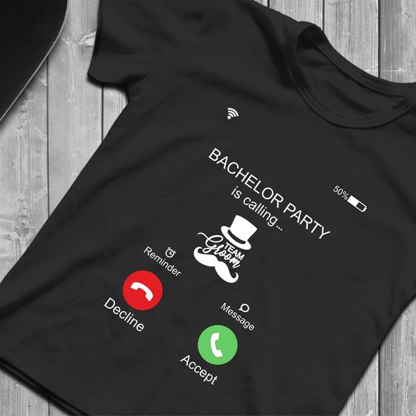 Incoming Call Bachelor Party is Calling SVG files for Cricut & Silhouette, DTF transfers PNG, Funny T-shirts