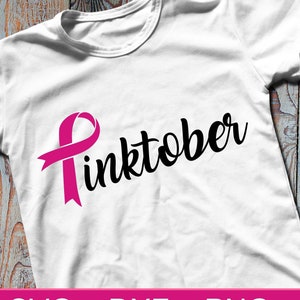 Pinktober SVG Breast Cancer Awareness Month, SVG Files For Cricut, Silhouette, Glowforge, Cutting Files, Sublimation Designs PNG, Pinktober