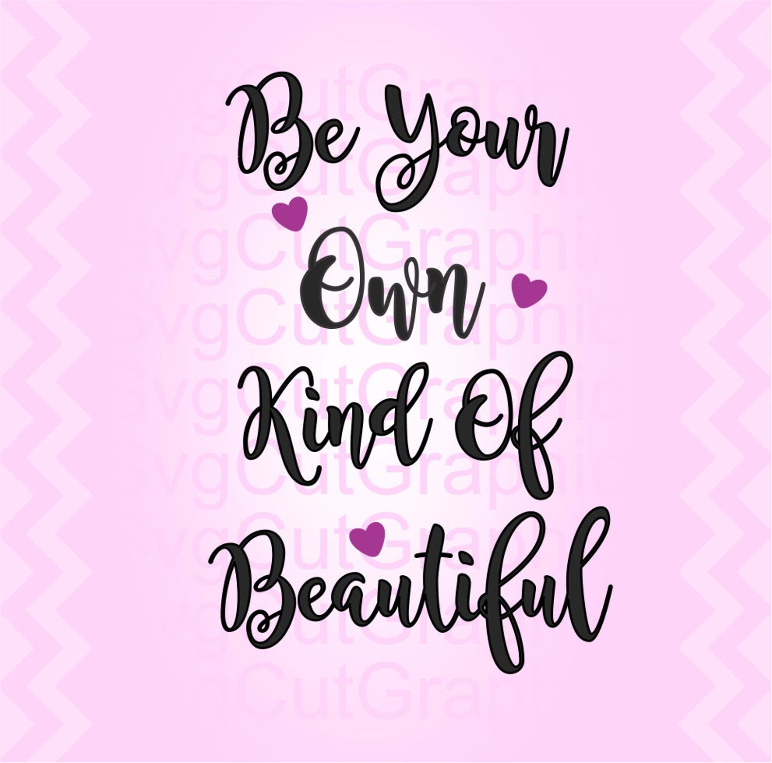 Be Your Own Kind of Beautiful SVG File Svg Quotes SVG Files Etsy
