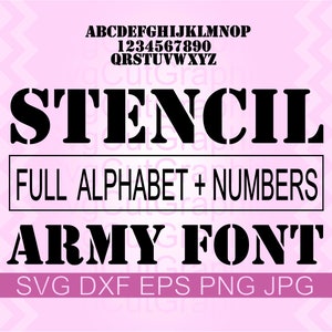 Stencil Army Font Svg Files, Cricut Font Svg, Full Alphabet and Numbers Svg Font For Cricut And Silhouette, Cricut Font, Silhouette DXF File