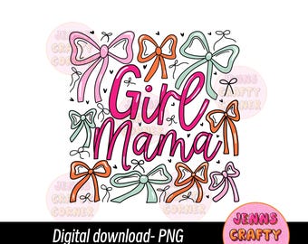 Coquette Girl Mama PNG-ontwerp - Bows PNG-trendy mama-shirtontwerp - digitaal bestand