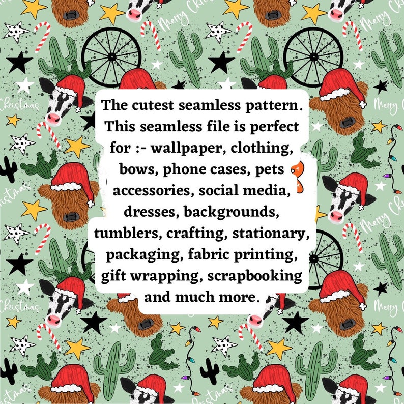 May include: A seamless pattern featuring a festive Christmas design with a green background. The pattern includes red and white candy canes, stars, cacti, and a Highland cow wearing a Santa hat. The text "Merry Christmas" appears in the pattern.