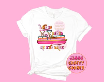 Life Is Better at the Lake png – Lake Shirt Sublimation Design, Summer Lake Life Digital Download, Retro Lake PNG for DIY T-Shirts