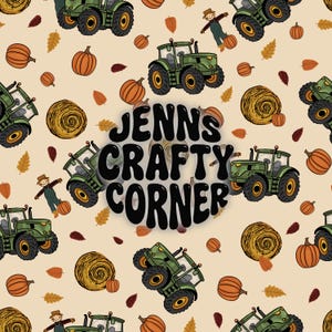 May include: A repeating pattern featuring green tractors, orange pumpkins, hay bales, and fall leaves on a beige background. The text "JENNS CRAFTY CORNER" is in the center. The design evokes a harvest or autumn theme.