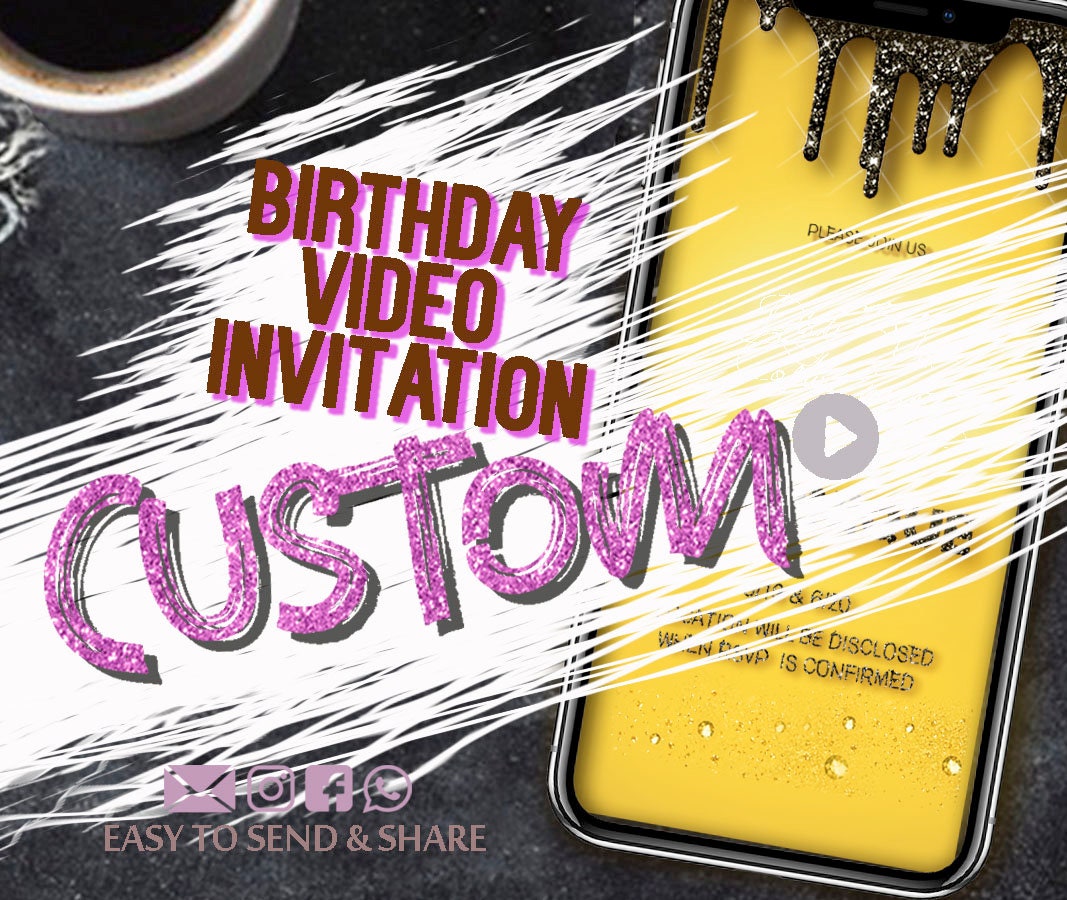 Custom Personalized Birthday Invite Custom Video Invite Etsy