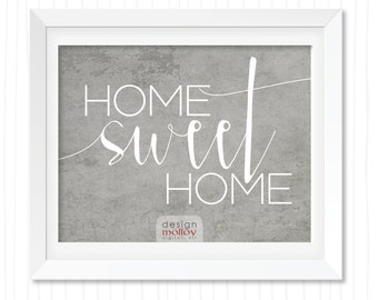 Home Sweet Home Printable Housewarming Gift Hostess Gift Home Poster New Home Gift Gallery Wall Home Decor Printable Wall Art