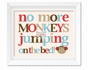 Nursery Decor Nursery Wall Art No More Monkeys Jumping on the Bed Instant Download Monkey Printable Monkey Nursery Decor Five Little Monkeys