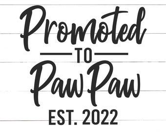 Free Free 110 World&#039;s Greatest Pawpaw Svg SVG PNG EPS DXF File