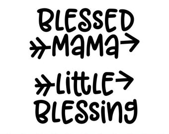 Download Blessed Mama and Mama's Blessing SVG Bless Mama Cut File ...