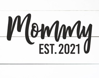 Download Mommy Est Svg Etsy