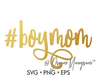 Boymom Svg / Mom Svg / Mama Svg / Hashtag Boymom Svg / Hashtag Svg / Cutting files for use with Silhouette Cameo and Cricut