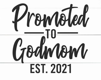 Promoted To Godmom Etsy