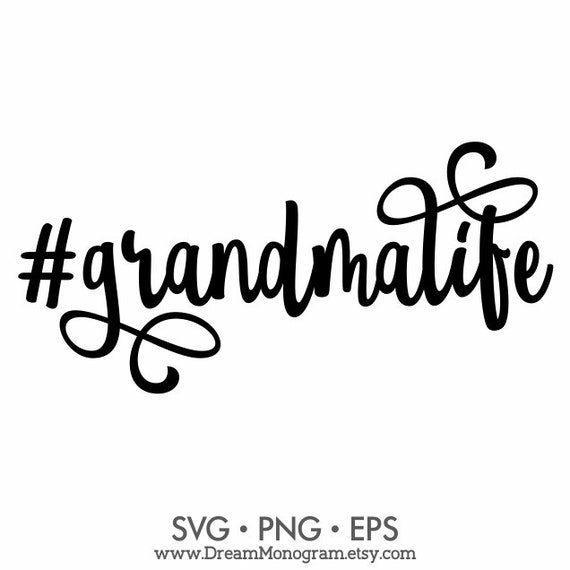 Download Grandma life Svg Grandmother New Grandma Grandma Quote | Etsy