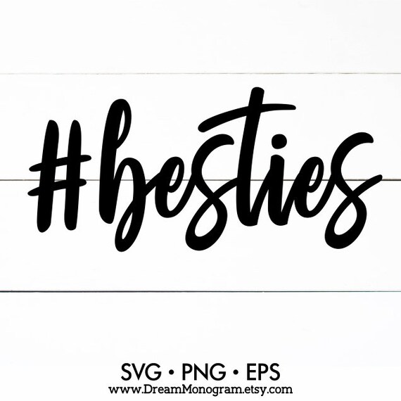 Download Besties Svg Best Friends Forever Bff Squad Besties Forever Etsy