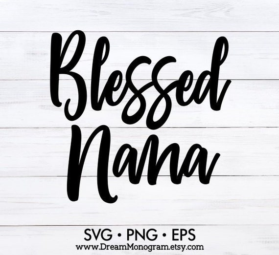 Free Free Nana Life Svg 639 SVG PNG EPS DXF File
