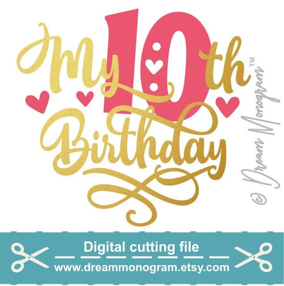 Download Tenth Birthday Svg Birthday Svg Birthday Squad Svg Ten Svg Etsy