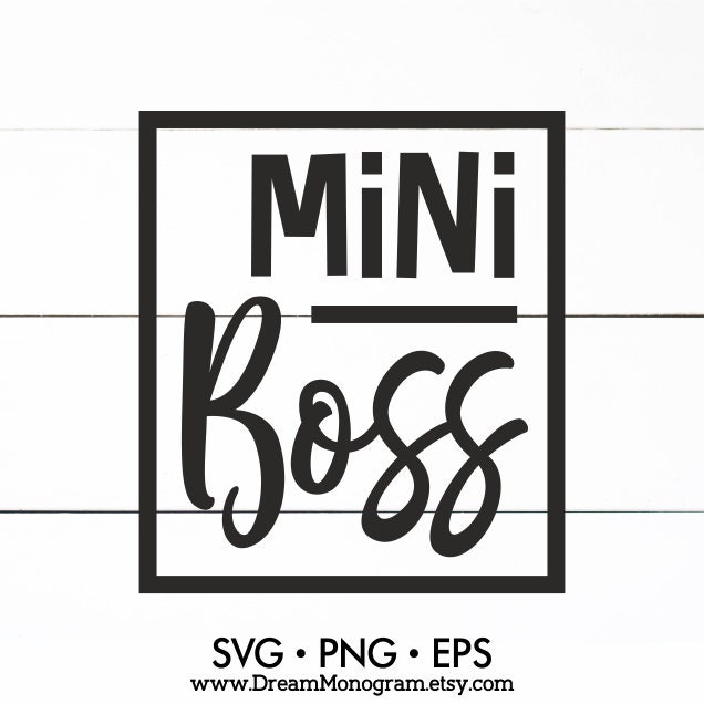 Download Mini Boss Svg Little Boss Boss Baby Baby Life Toddler Etsy